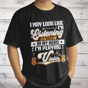 Lustigt lyssnande i mitt huvud jag spelar min fiol t shirt