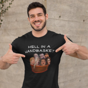 Lustigt MAGA helvetet i en handkorg mot Konservati T Shirt