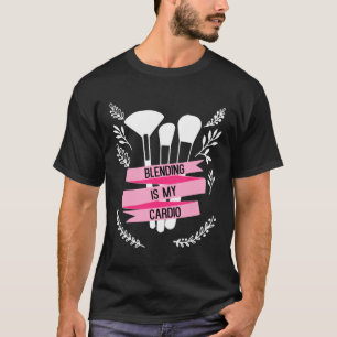 Lustigt Makeup Artist T-shirt