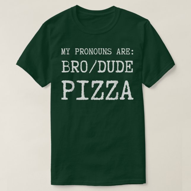 Lustigt Manar mina pronouns är Bro Grazza T-shirt (Design framsida)