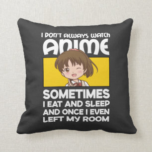 Lustigt Manga Anime Girl jag bevakar inte alltid A Kudde