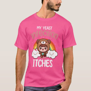 Lustigt, märkligt och stötande! Min jästinfektion  T Shirt