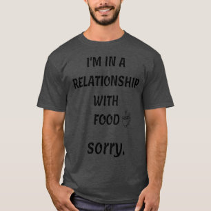Lustigt matcitat(Im i samband med livsmedel) T Shirt