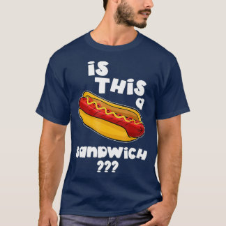 Lustigt med Hett Hund är det här en sandwich-gåva T Shirt