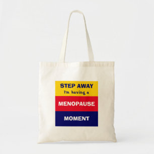Lustigt MED MENOPAUSE MOMENT Tygkasse
