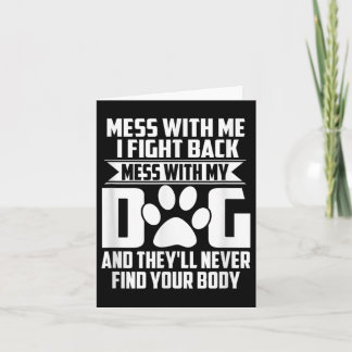Lustigt med min Hund hittar de aldrig din kropp Kort