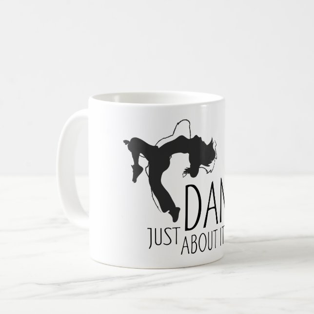 Lustigt meddelande - bara dansa om det 1 kaffemugg (Framsida vänster)
