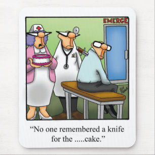 Lustigt medicinskt Humor Mousepad Musmatta