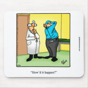 Lustigt medicinskt Humor Mousepad Musmatta
