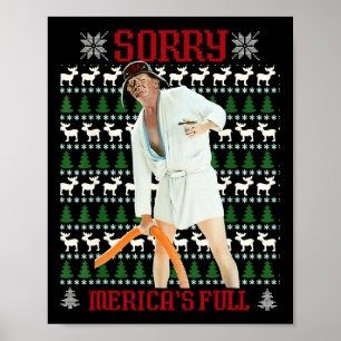 Lustigt Mericas Fullt Trump Immigration Ugly C Poster