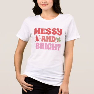 Lustigt Merry och Bright Kvinnor jul T Shirt