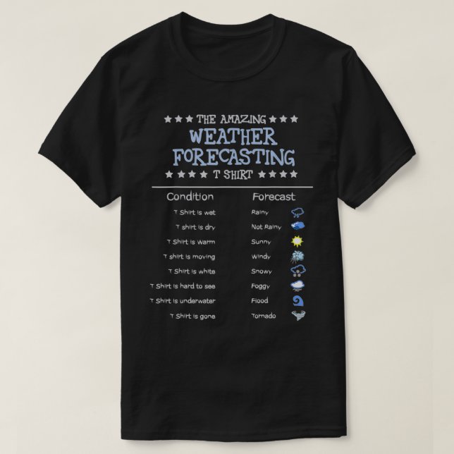 Lustigt meteorologi ger Fantastisk väder T Shirt (Design framsida)