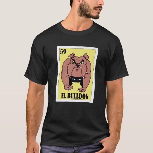 Lustigt mexikanskt Hundar Design - El Bulldog T Shirt (Framsida)