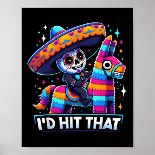 Lustigt mexikanskt Party Pinatas-ID Slått att Cinc Poster