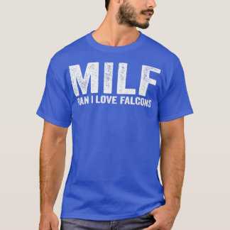 Lustigt MILF Falcon MILF Man I Kärlek Falcons T Shirt