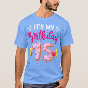 Lustigt min 15:e födelsedag, Doughnut Boys Girls 1 T Shirt