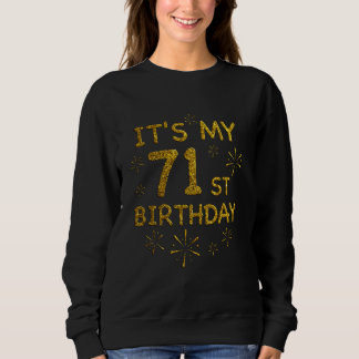 Lustigt min 71:a födelsedag 71-åriga t shirt
