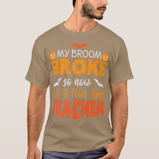 Lustigt min Fattig, så nu är jag lärare Hallowee T Shirt