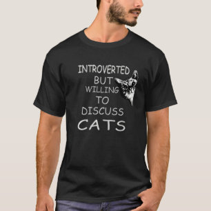 Lustigt min katt presenterade men villig att disku t shirt