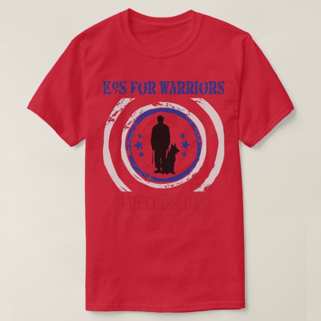 Lustigt minnesdag K9s för krigare Frihetsdag Ve T Shirt (Design framsida)