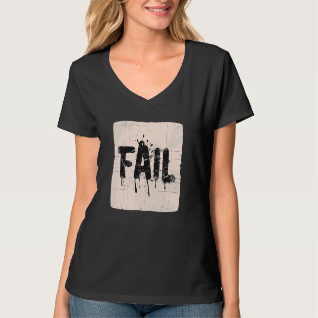 Lustigt Misslyckas Tal T Shirt (Framsida)