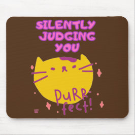 lustigt musknapp "PURR FECT" Musmatta