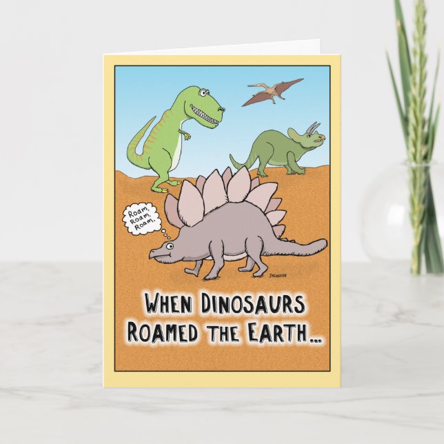 Lustigt när Dinosaurs roamed Earth-födelsedagskort Kort (Framsida)