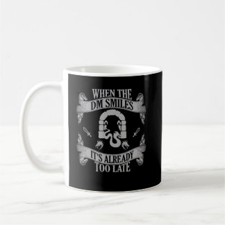 Lustigt när DM Smiles är det redan för sent Kaffemugg