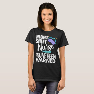 Lustigt nattskift, sjuksköterska för kvinnor t shirt