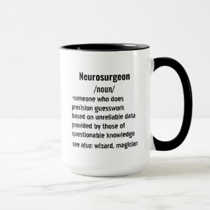 Lustigt Neurosurgeon Definition ger för manar kvin Mugg