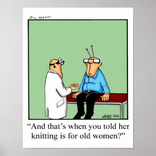 Lustigt nitting Humor Poster Gifft