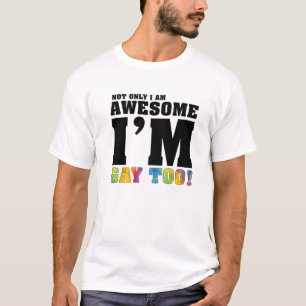 Lustigt nog är jag inte bara Fantastisk, utan jag T Shirt