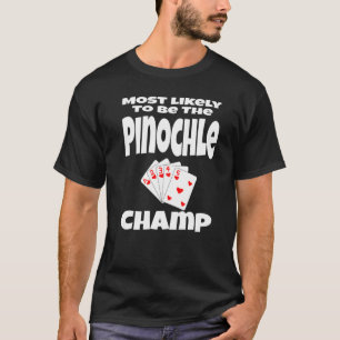 Lustigt nog är Pinochle Champ Humor C T Shirt