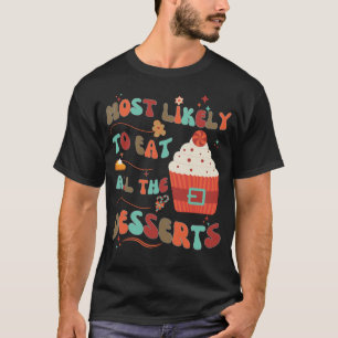 Lustigt nog att äta alla öknar t shirt