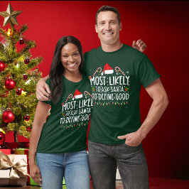 Lustigt nog att be jultomten att definiera Bra Jul T Shirt