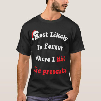 Lustigt nog att glömma var jag Gömt närvaron T Shirt