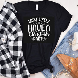 Lustigt nog att ha julen Party T-Shirt