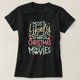 Lustigt nog att titta på julfilmer t shirt