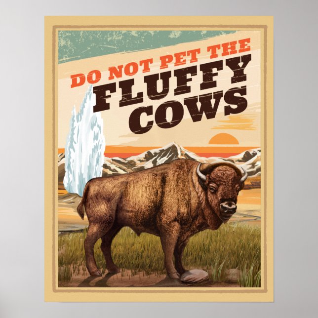 Lustigt nog inte äta fluffy Cows Bison Poster (Framsidan)