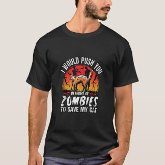 Lustigt nog vill jag pressa dig framför Zombies ti T Shirt