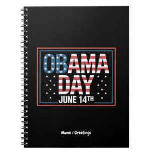 Lustigt Obama Day Tribute 14 juni ännu ej offentli Anteckningsbok