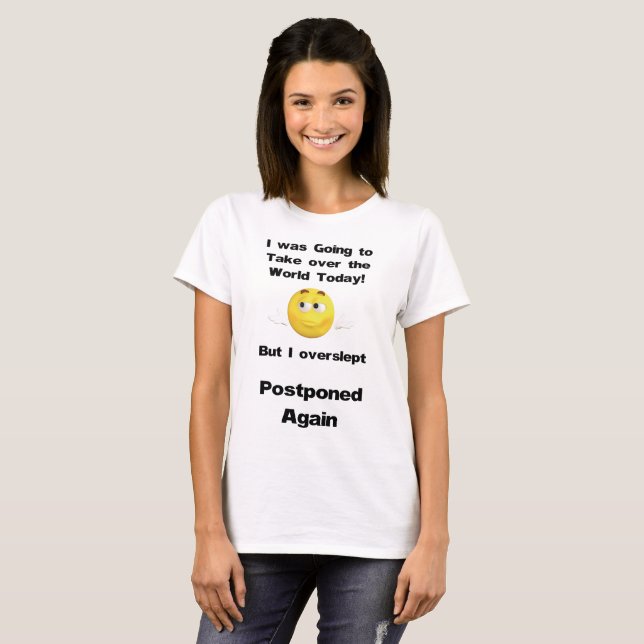 Lustigt och enkelt ta över World Quote T-shirt (Hel framsida)