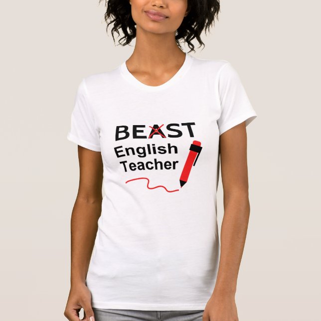 Lustigt och Wacky, Beast eller Best English Teache Tee (Framsida)