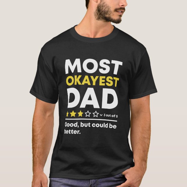 Lustigt Okayest Pappa Review Fars dag 3 Stars T Shirt (Framsida)
