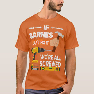 Lustigt om Barnes inte kan fixa det kan ingen hand T Shirt