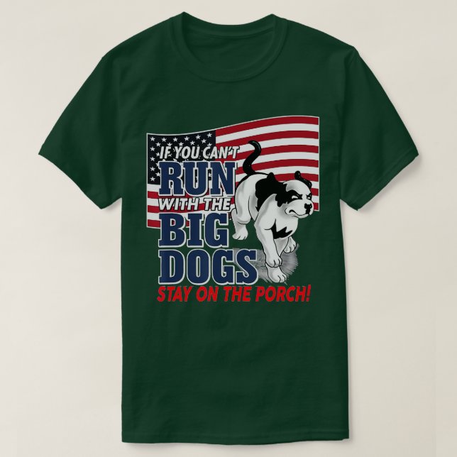 Lustigt om du inte kan springa med Big hund, stann T Shirt (Design framsida)
