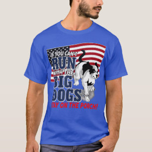 Lustigt om du inte kan springa med Big hund... T Shirt