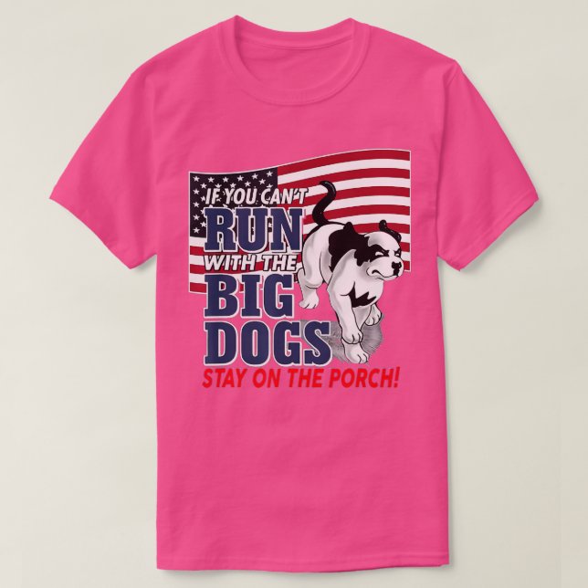 Lustigt om du inte kan springa med Big hund... T Shirt (Design framsida)