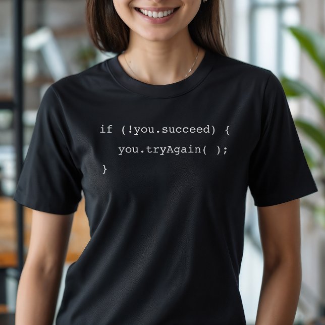 Lustigt om du inte lyckas med att försöka igen t shirt (Skapare uppladdad)
