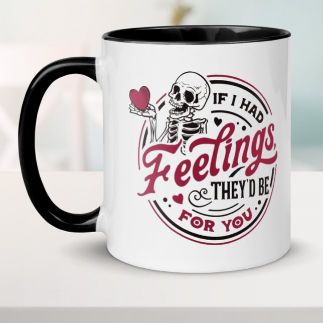 Lustigt om jag hade känslor Valentine Mugg (Funny Valentine's Day mug for boyfriend, girlfriend, husband or wife.)